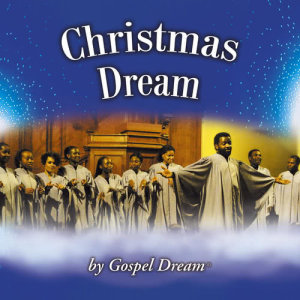 收聽Gospel Dream的Hark! The Herald Angels Sing歌詞歌曲