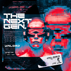 Unload的專輯The Next Gen