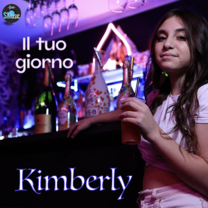 Dengarkan Il tuo giorno lagu dari Kimberly dengan lirik