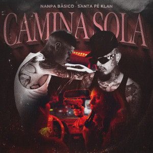 Album Camina Sola oleh Santa Fe Klan