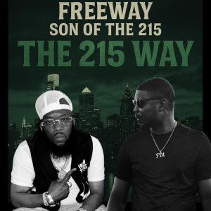 Freeway的专辑The 215 Way (Explicit)
