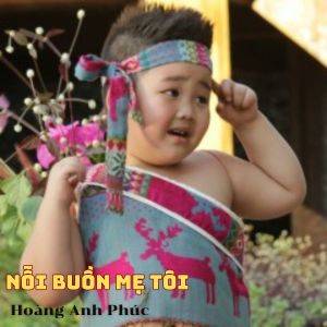 Album Nỗi Buồn Mẹ Tôi from 