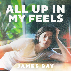 ดาวน์โหลดและฟังเพลง Move Together พร้อมเนื้อเพลงจาก James Bay