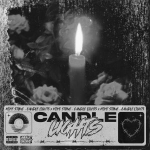 Album candle lights (Explicit) from Mike Stone
