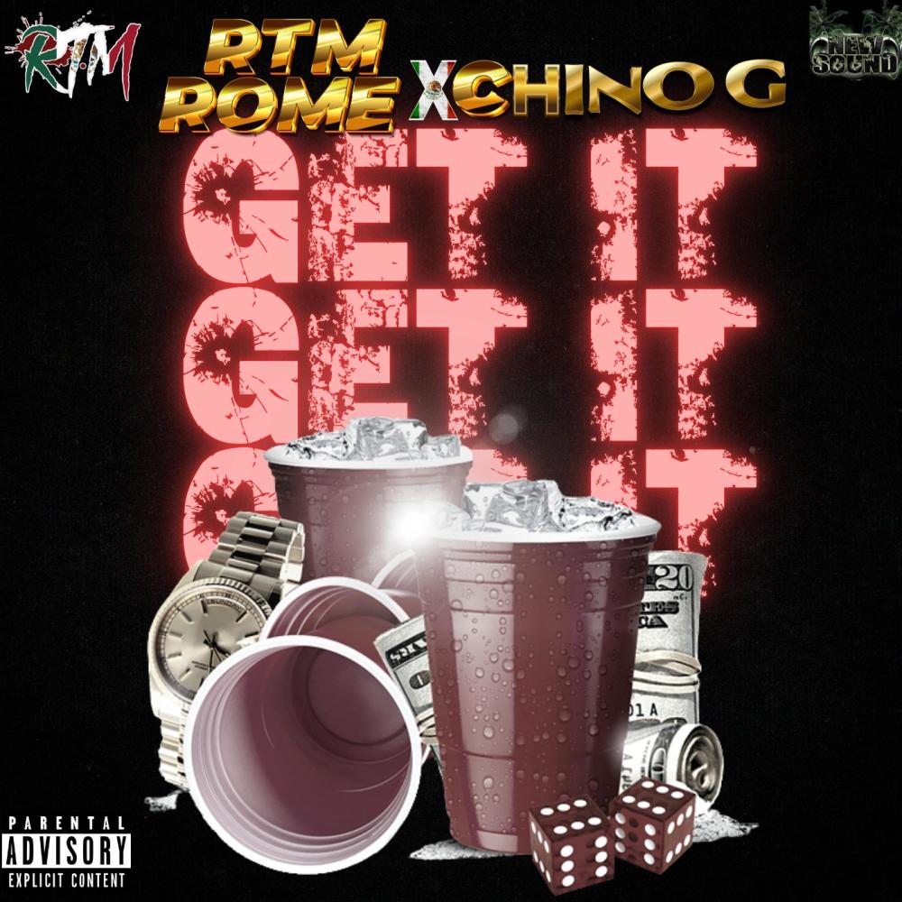 Get It (feat. Chino G) (Explicit)
