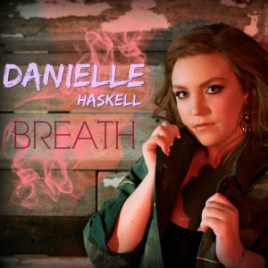 Album Breath from Danielle Haskell