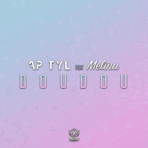 Album Doudou from Ap Tyl