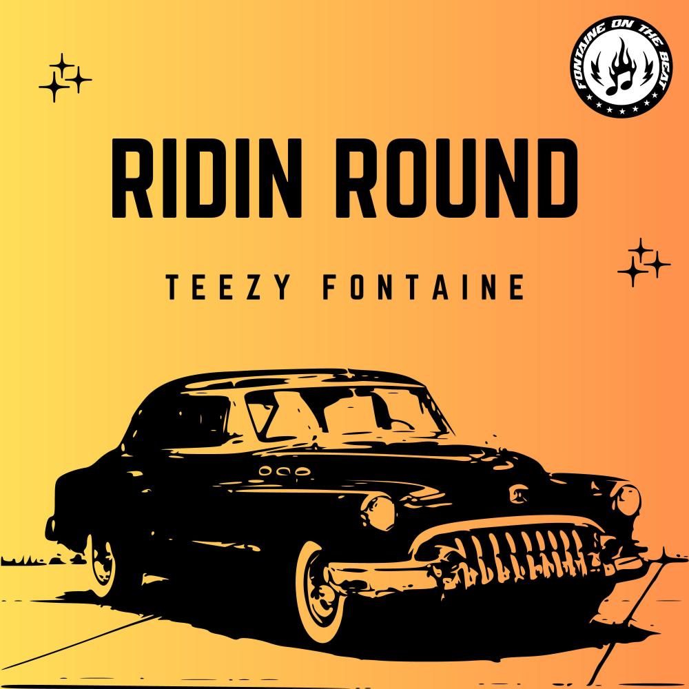 Ridin Round (Explicit)