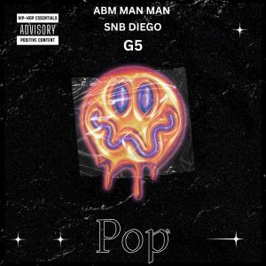 อัลบัม Pop (feat. Snb diego & G5) [Explicit] ศิลปิน G5