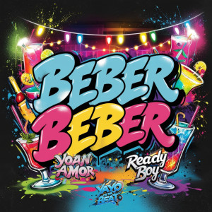 ดาวน์โหลดและฟังเพลง Beber Beber พร้อมเนื้อเพลงจาก Ready Boy