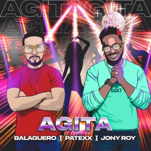 Balaguero的專輯Agita (Explicit)