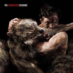 Album The Aggression Sessions oleh Fit For An Autopsy