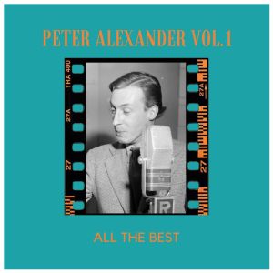 Album All the best (Vol.1) from Peter Alexander