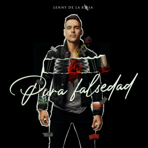 Lenny de la Rosa的专辑Pura Falsedad