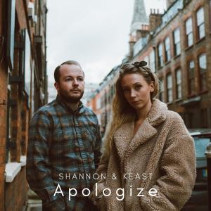 Dengarkan lagu Apologize (Acoustic) nyanyian Shannon & Keast dengan lirik