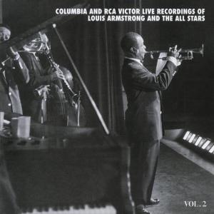 Louis Armstrong & His All Stars的專輯The Columbia & RCA Victor Live Recordings Vol. 2