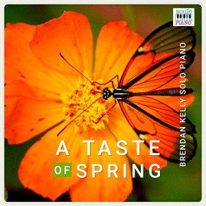 Brendan Kelly的專輯A Taste of Spring