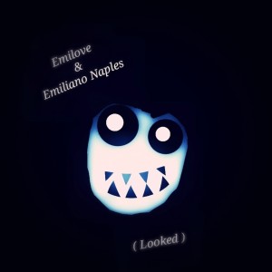Emilove的专辑Looked
