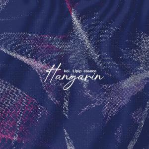 Listen to Hangarin song with lyrics from Koi Lofi