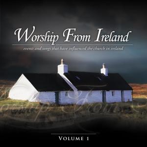 Elevation Music的專輯Worship from Ireland, Vol. 1