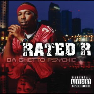 收聽Rated R的Shake That Ass (Make Em Mad) (Album Version|Explicit)歌詞歌曲