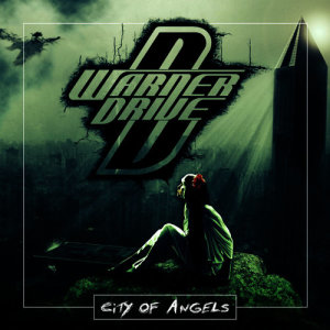 Warner Drive的專輯City of Angels (Explicit)