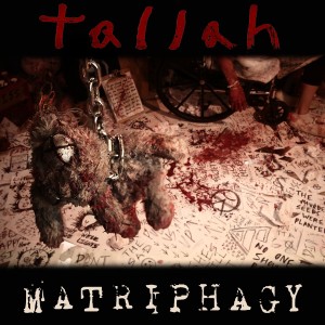 Album Matriphagy (Explicit) oleh Tallah