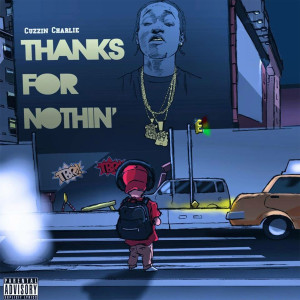 Listen to On! (Explicit) song with lyrics from Cuzzin Charlie