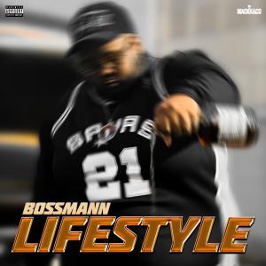 Lifestyle (Explicit) dari Bossmann