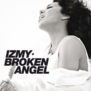 收聽IZMY的Broken Angel (Instrumental Version)歌詞歌曲