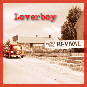 ดาวน์โหลดและฟังเพลง Always On My Mind พร้อมเนื้อเพลงจาก Loverboy
