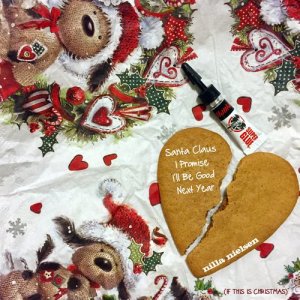 收聽Nilla Nielsen的Santa Claus I Promise I´ll Be Good Next Year歌詞歌曲