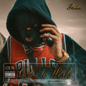 Album Get to Work (Explicit) from 