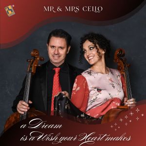 Album A Dream Is a Wish Your Heart Makes (From "Cinderella") from Mr & Mrs Cello