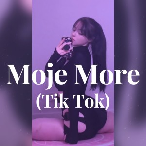 Album Moje More (Tik Tok) from Tella Doora
