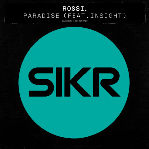 收聽Rossi.的Paradise (feat. Insight) [Extended] (Extended|feat. Insight)歌詞歌曲