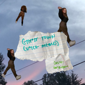 Dengarkan lagu Ghost Town Voice Memo nyanyian Chloe George dengan lirik