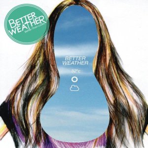 收聽Better Weather的Yang Mai Ru (Album Version)歌詞歌曲