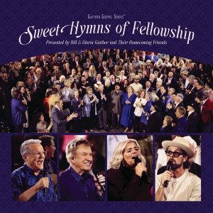 B.R. Lakin的專輯Sweet Hymns Of Fellowship (Live)