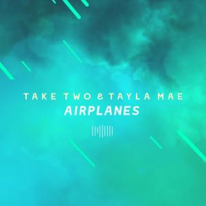อัลบัม Airplanes (The ShareSpace Australia 2017) ศิลปิน Tayla Mae