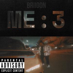 Briioon的專輯Mixed Emotions 3 (Explicit)