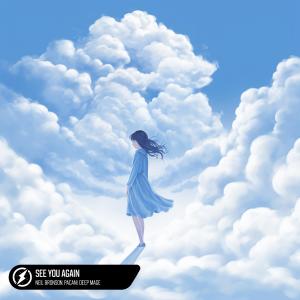ดาวน์โหลดและฟังเพลง See You Again พร้อมเนื้อเพลงจาก Neil Bronson