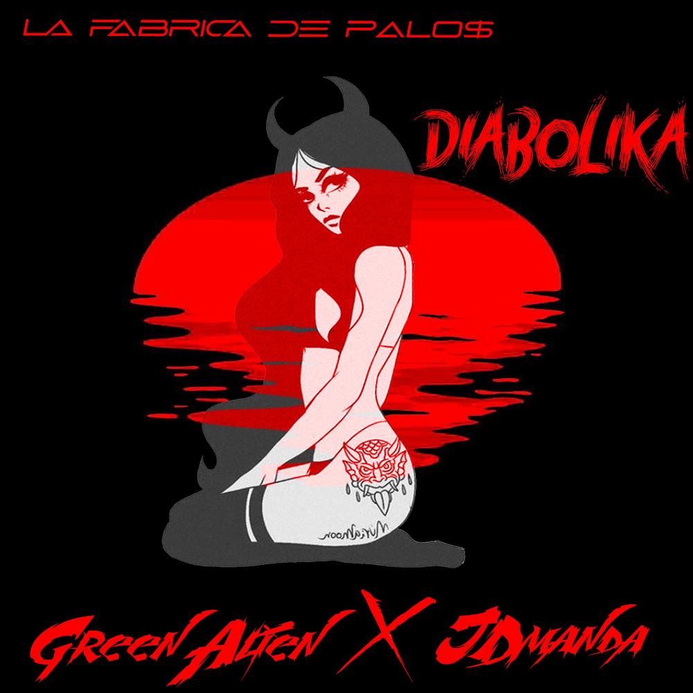 Diabolica (feat. Green Alien) (Explicit)