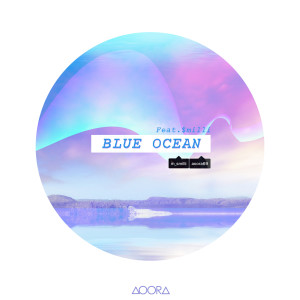ดาวน์โหลดและฟังเพลง Blue Ocean (Feat. $milli) พร้อมเนื้อเพลงจาก JOUET
