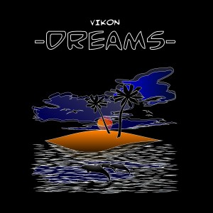 VIKON的專輯Dreams