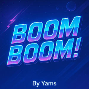 Yams的專輯BOOM BOOM !