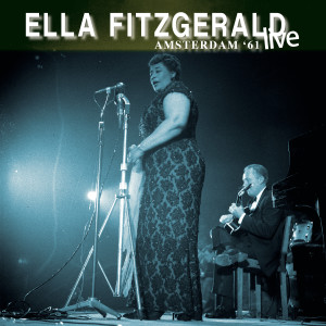 Ella Fitzgerald的专辑Amsterdam 1961 (Live)