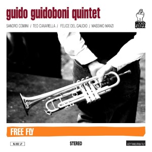 Listen to Free Fly song with lyrics from Guido Guidoboni Quintet
