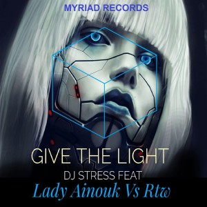 ดาวน์โหลดและฟังเพลง Give The Light (Instrumental) พร้อมเนื้อเพลงจาก DJ Stress