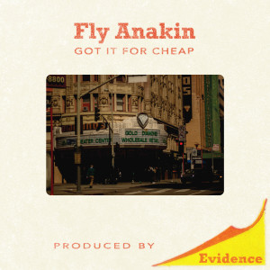 Album Got It For Cheap (Explicit) from Fly Anakin